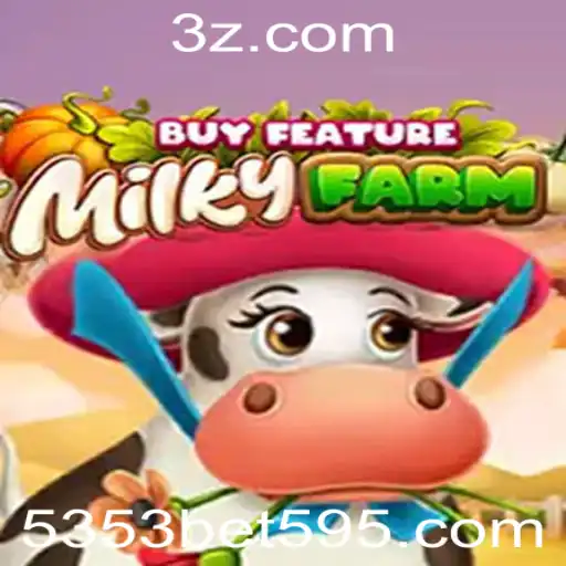 Descubra o Mundo do Jogo MilkyFarmBuyFeature com 5353bet
