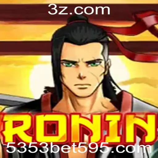 Ronin: Desvendando o Universo do Jogo Através de 5353bet